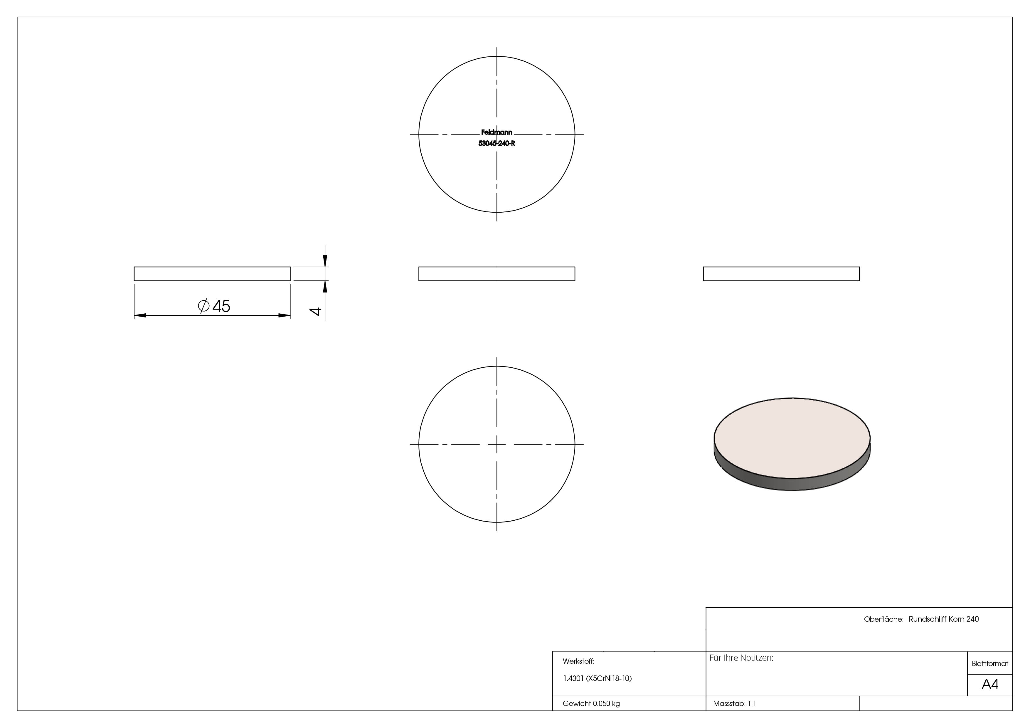 Ronde - Masse- Ø 45x4 mm - mit Rundschliff - V2A-11-2235R.4