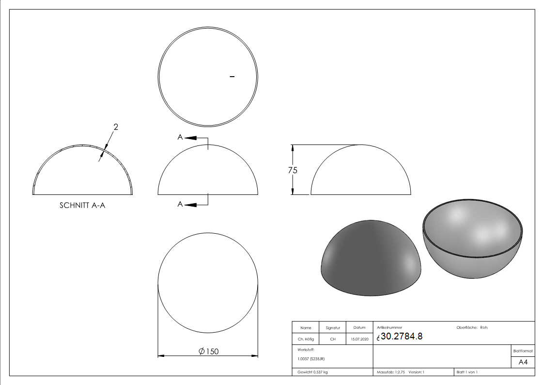 Halbhohlkugel Ø 150 mm - glatt - Stahl S235JR- roh-30-2784.8