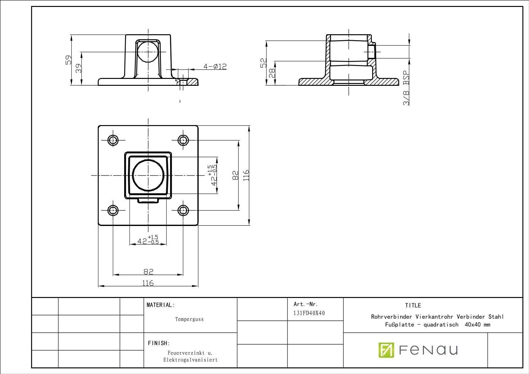 Rohrverbinder Vierkantrohr Verbinder Stahl Fussplatte - quadratisch 40 x 40 mm-131FD40X40
